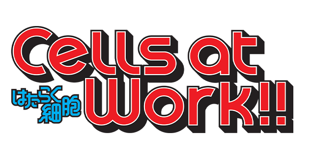 Cells at Work!!